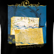 AND OCEANS The Dynamic Gallery Of Thoughts SHIRT